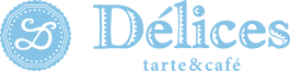Delices tarte&cafe(デリス タルト&カフェ)